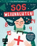 Mein Adventskalender-Buch: SOS Weihnachten! - Silke Weiher