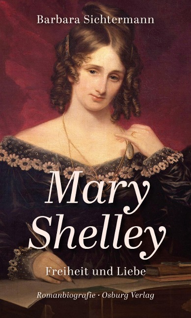 Mary Shelley - Barbara Sichtermann