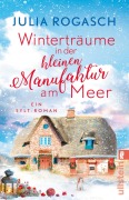 Cover-Bild zum Titel 'Winterträume in der kleinen Manufaktur am Meer' von 'Julia Rogasch'