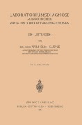 Cover-Bild zum Titel 'Laboratoriumsdiagnose Menschlicher Virus- und Rickettsieninfektionen' von 'Wilhelm Klöne'