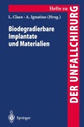 Cover-Bild zum Titel 'Biodegradierbare Implantate und Materialien' von ''