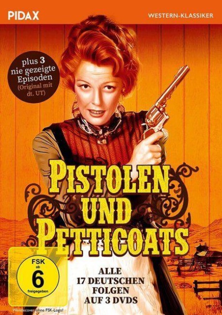 Pistolen und Petticoats - Pistolen und Petticoats