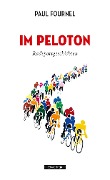 Im Peloton - Paul Fournel