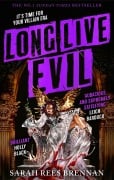 Cover-Bild zum Titel 'Long Live Evil' von 'Sarah Rees Brennan'