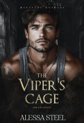 Cover-Bild zum Titel 'The Viper's Cage: Dark Mafia Romance (Deutsche Ausgabe)' von 'Alessa Steel'