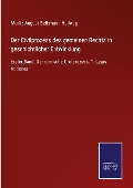 Cover-Bild zum Titel 'Der Civilprozess des gemeinen Rechts in geschichtlicher Entwicklung' von 'Moritz August Bethmann Hollweg'