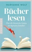 Cover-Bild zum Titel 'Bücher lesen' von 'Maryanne Wolf'