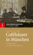 Cover-Bild zum Titel 'Caféhäuser in München' von 'Christine Riedl-Valder'