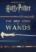 Cover-Bild zum Titel 'Harry Potter: The Mini Book of Wands' von 'Jody Revenson'