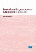 Cover-Bild zum Titel 'Ibranice Fiil Catilari ve Söz Dizimi Kurallari' von 'Arzu Cebe'