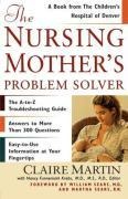 The Nursing Mother's Problem Solver - Claire Martin