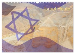 Cover-Bild zum Titel 'Israel Heute (Wandkalender 2026 DIN A3 quer), CALVENDO Monatskalender' von 'Switzerland - JudaicArtPhotography. com Camadini'