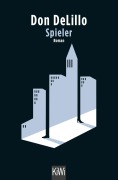 Cover-Bild zum Titel 'Spieler' von 'Don DeLillo'