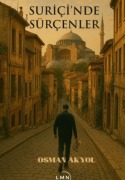 Cover-Bild zum Titel 'Suricinde Sürcenler' von 'Osman Akyol'
