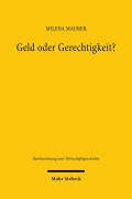 Cover-Bild zum Titel 'Geld oder Gerechtigkeit?' von 'Milena Maurer'