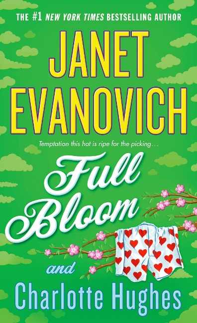 Full Bloom - Janet Evanovich, Charlotte Hughes