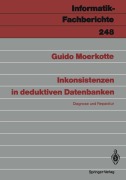 Cover-Bild zum Titel 'Inkonsistenzen in deduktiven Datenbanken' von 'Guido Moerkotte'