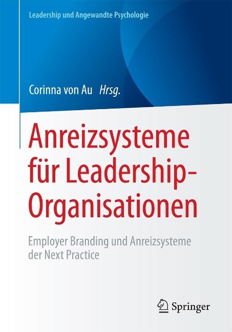 Anreizsysteme für Leadership-Organisationen - 
