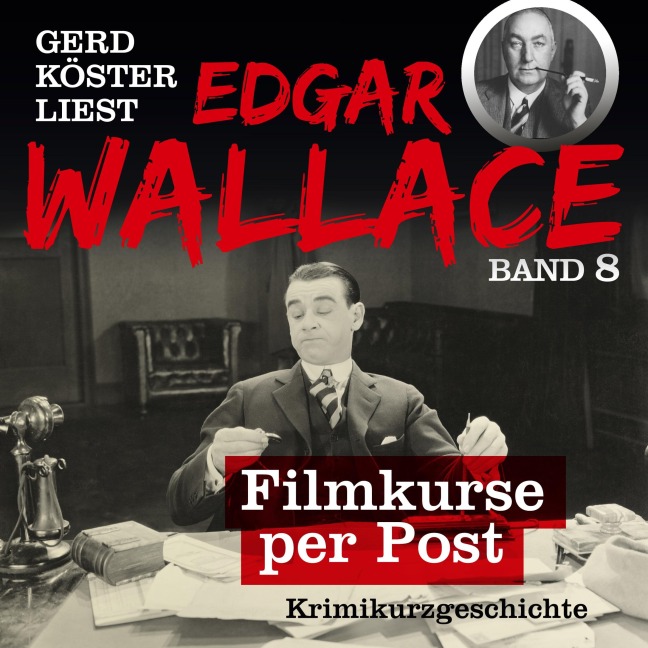 Filmkurse per Post - Edgar Wallace
