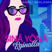 Cover-Bild zum Titel 'Sinä yönä Eginalla' von 'Anneli Meriläinen'