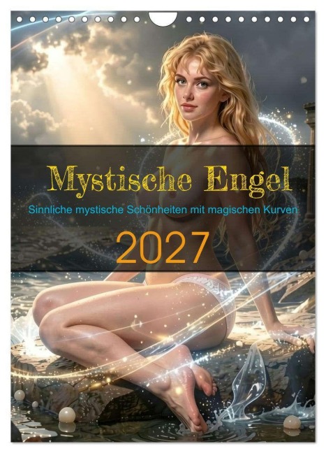 Mystische Engel (Wandkalender 2027 DIN A4 hoch), CALVENDO Monatskalender - Liam Blue