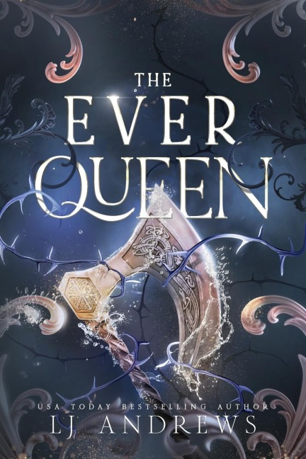 The Ever Queen - Lj Andrews