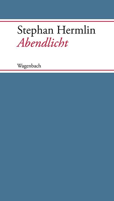 Abendlicht - Stephan Hermlin