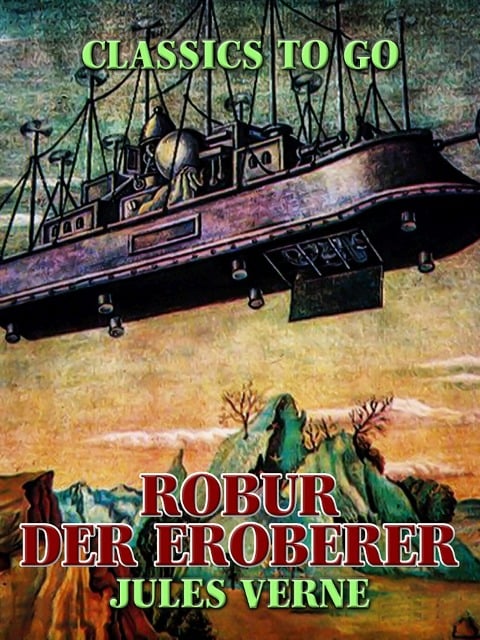 Robur der Eroberer - Jules Verne