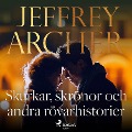 Cover-Bild zum Titel 'Skurkar, skrönor och andra rövarhistorier' von 'Jeffrey Archer'