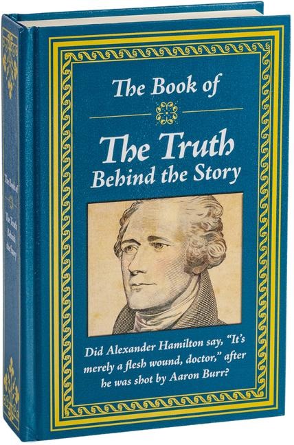 The Book of the Truth Behind the Story - Publications International Ltd