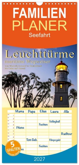 Familienplaner 2027 - Leuchttürme - maritime Wegweiser mit 5 Spalten (Wandkalender, 21 x 45 cm) CALVENDO - Peter Roder