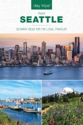 Cover-Bild zum Titel 'Day Trips® from Seattle' von 'Chloe Ernst'