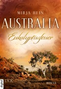 Cover-Bild zum Titel 'Australia - Eukalyptusfeuer' von 'Mirja Hein'