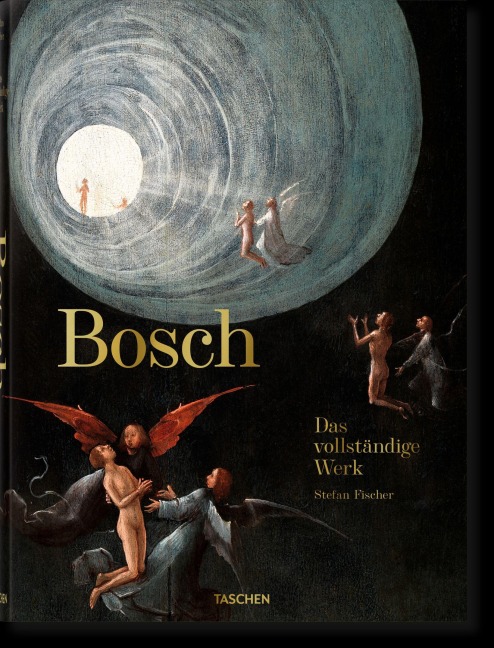 Bosch. Das vollständige Werk - Stefan Fischer
