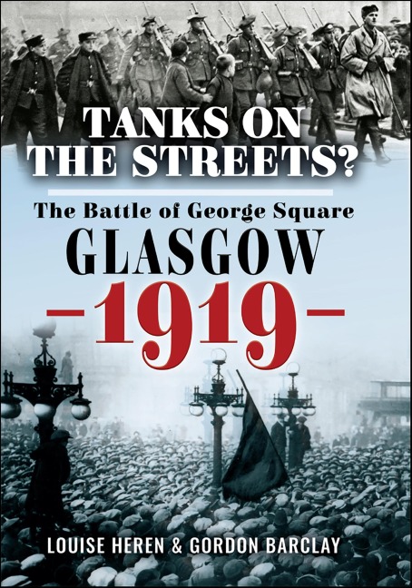 Tanks on the Streets? - Louise Heren, Gordon Barclay