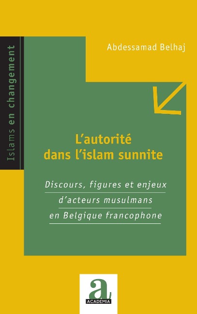 L'autorité dans l'islam sunnite - Belhaj