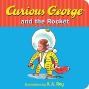 Cover-Bild zum Titel 'Curious George and the Rocket' von 'Margret Rey'