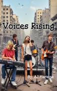 Cover-Bild zum Titel 'Voices Rising' von 'A J Maraine'