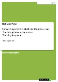 Cover-Bild zum Titel 'Umsetzung der ILB-Methode. Diagnose und Trainingsplanung für einen Trainingsbeginner' von 'Nathalie Peter'