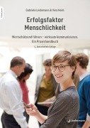 Cover-Bild zum Titel 'Erfolgsfaktor Menschlichkeit' von 'Gabriele Lindemann, Vera Heim'