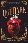 Cover-Bild zum Titel 'Lightlark' von 'Alex Aster'