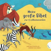 Cover-Bild zum Titel 'Meine große Bibel zur Erstkommunion' von 'Martina Steinkühler'