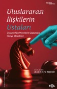 Cover-Bild zum Titel 'Uluslararasi Iliskilerin Ustalari' von 'Gideon Rose'