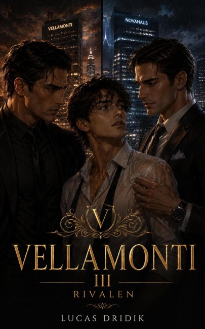 Vellamonti: Buch 3 - Lucas Dridik
