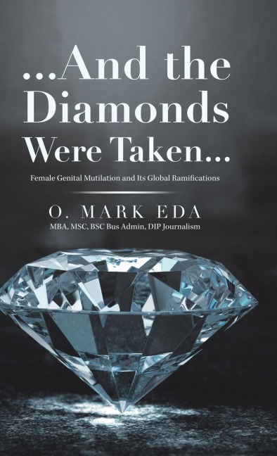 ...And the Diamonds Were Taken... - O. Mark Eda