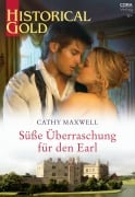 Cover-Bild zum Titel 'Süße Überraschung für den Earl' von 'Cathy Maxwell'