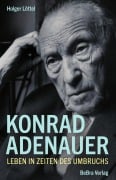 Cover-Bild zum Titel 'Konrad Adenauer' von 'Holger Löttel'