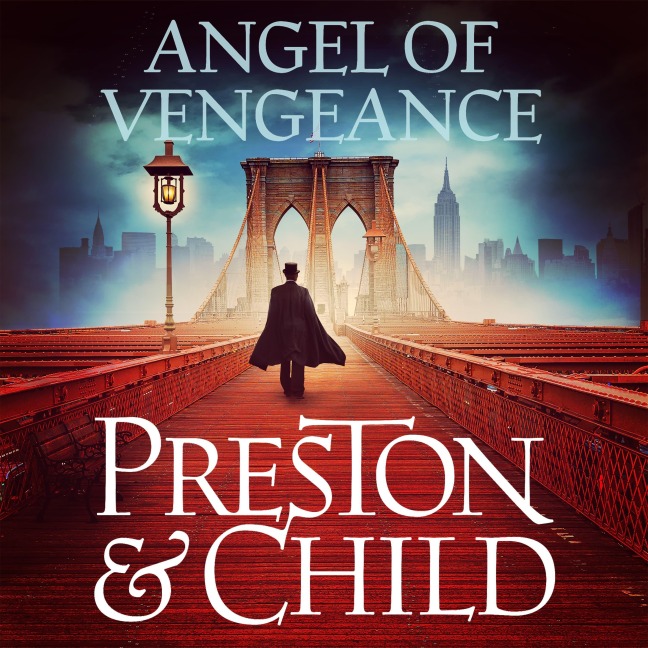 Angel of Vengeance - Lincoln Child, Douglas Preston