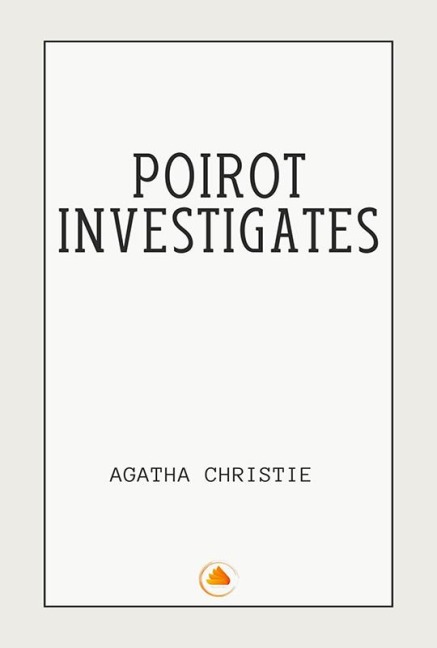 Poirot Investigates - Agatha Christie