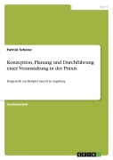 Cover-Bild zum Titel 'Konzeption, Planung und Durchführung einer Veranstaltung in der Praxis' von 'Patrick Schorer'